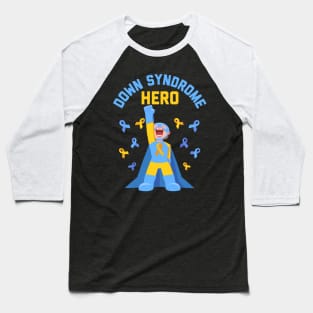 Down Syndrome Awareness Cute Super Hero Gift Baseball T-Shirt